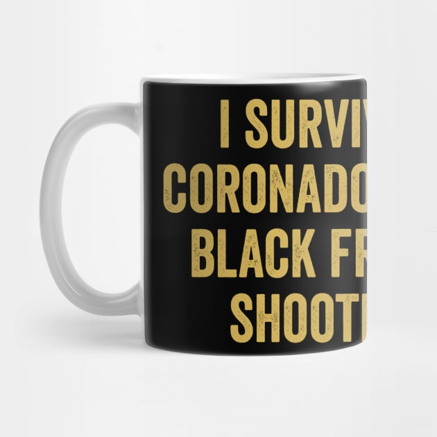 i survived coronado mall black friday shooting by JUST PINK